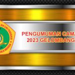 Pengumuman Kelulusan Camaba Tahun Akademik 2023/2024 Gelombang III